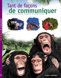 Tant de façons de communiquer